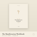 The Manifestation Workbook